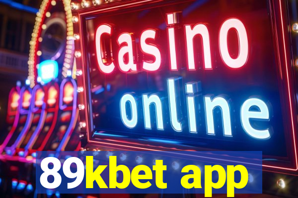 89kbet app